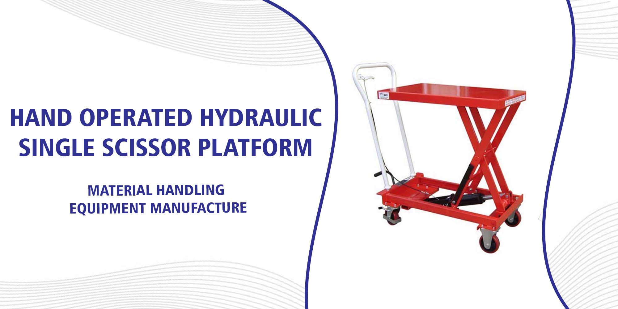 Hand Operated Hydraulic Single Scissor Platform