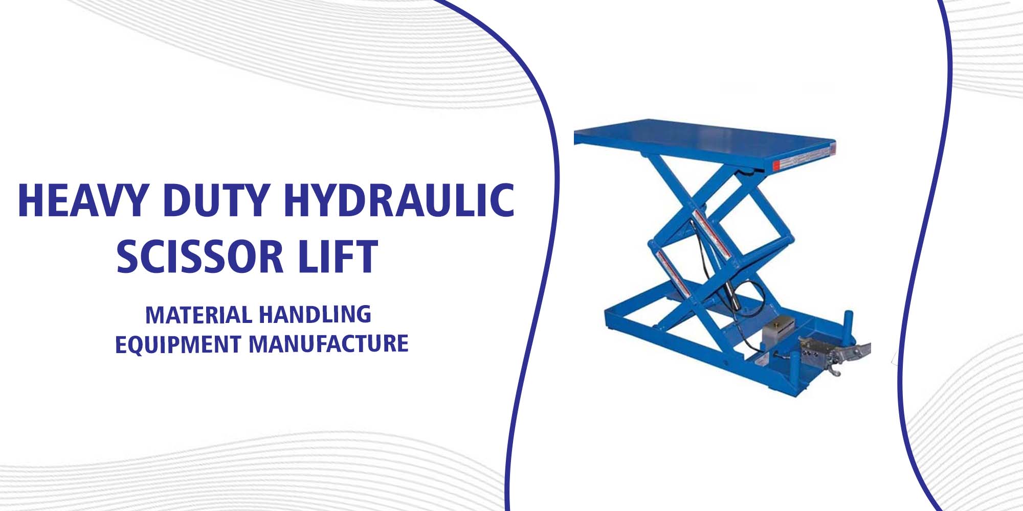 Heavy Duty Hydraulic Scissor Lift Manufacturer