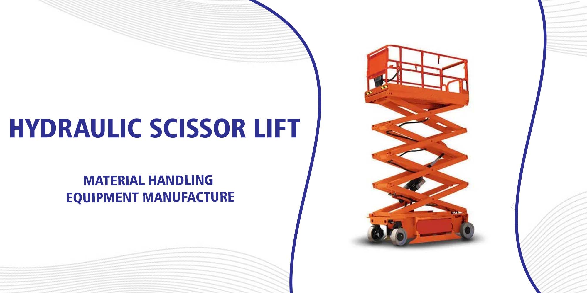 Hydraulic Scissor Lift Supplier in India