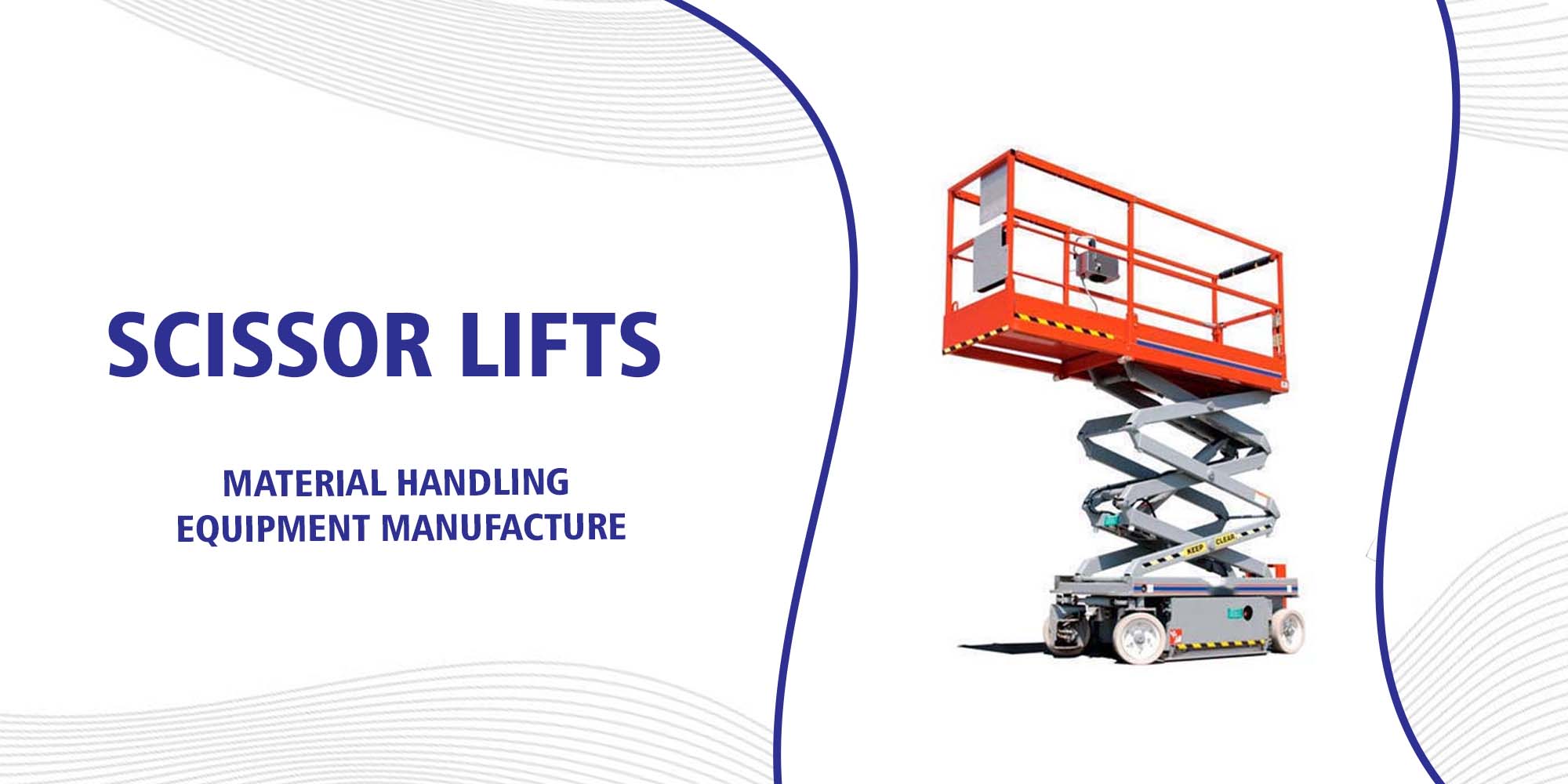 Scissor Lifts Manufacturer